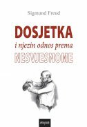 DOSJETKA I NJEZIN ODNOS PREMA NESVJESNOME-0 DOSJETKA I NJEZIN ODNOS PREMA NESVJESNOME-0