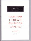 SLABLJENJE I PROPAST RIMSKOGA CARSTVA - 2. svezak-0 SLABLJENJE I PROPAST RIMSKOGA CARSTVA - 2. svezak-0