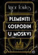 PLEMENITI GOSPODIN U MOSKVI-0 PLEMENITI GOSPODIN U MOSKVI-0
