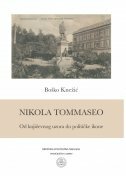 NIKOLA TOMMASEO - Od književnog uzora do političke ikone-0 NIKOLA TOMMASEO - Od književnog uzora do političke ikone-0