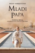 MLADI PAPA - težina Boga, evanđelje po Lennyju Belardu-0 MLADI PAPA - težina Boga, evanđelje po Lennyju Belardu-0