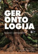 GERONTOLOGIJA - Izazovi i perspektive-0 GERONTOLOGIJA - Izazovi i perspektive-0
