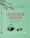 ICHIGO ICHIE: Japansko umijeće življenja u trenutku-0