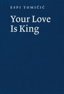 YOUR LOVE IS KING-0 YOUR LOVE IS KING-0