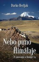 NEBO PUNO HIMALAJE - 35 putovanja u Shangri-La-0 NEBO PUNO HIMALAJE - 35 putovanja u Shangri-La-0