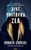 PRETPOSTAVKA ZLA-0 PRETPOSTAVKA ZLA-0