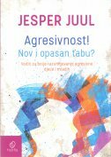 AGRESIVNOST! NOV I OPASAN TABU? - Vodič za bolje razumijevanje agresivne djece i mladih-0 AGRESIVNOST! NOV I OPASAN TABU? - Vodič za bolje razumijevanje agresivne djece i mladih-0
