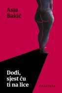 DOĐI, SJEST ĆU TI NA LICE-0 DOĐI, SJEST ĆU TI NA LICE-0
