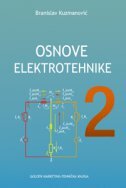 OSNOVE ELEKTROTEHNIKE 2-0 OSNOVE ELEKTROTEHNIKE 2-0