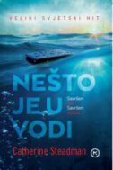 NEŠTO JE U VODI-0 NEŠTO JE U VODI-0