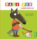 MALI VUK UVIJEK KAŽE NE-0 MALI VUK UVIJEK KAŽE NE-0