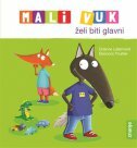 MALI VUK ŽELI BITI GLAVNI-0 MALI VUK ŽELI BITI GLAVNI-0