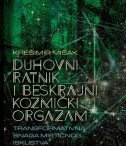 DUHOVNI RATNIK I BESKRAJAN KOZMIČKI ORGAZAM-0 DUHOVNI RATNIK I BESKRAJAN KOZMIČKI ORGAZAM-0