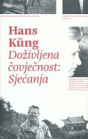 DOŽIVLJENA ČOVJEČNOST: SJEĆANJA-0 DOŽIVLJENA ČOVJEČNOST: SJEĆANJA-0