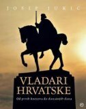 VLADARI HRVATSKE-0 VLADARI HRVATSKE-0