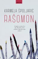 RAŠOMON-0 RAŠOMON-0