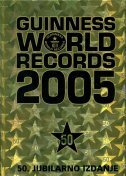 GUINNESS WORLD RECORDS 2005-0