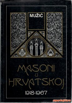 MASONI U HRVATSKOJ 1918 - 1967.-0
