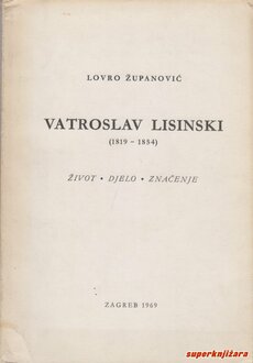 VATROSLAV LISINSKI (1819 - 1854)-0