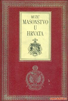 MASONSTVO U HRVATA - Masoni i Jugoslavija-0