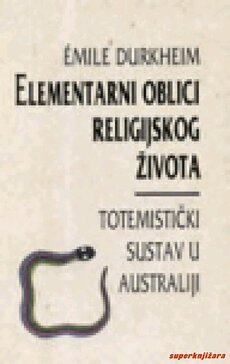 ELEMENTARNI OBLICI RELIGIJSKOG ŽIVOTA - Totemistički sustav u Australiji-0