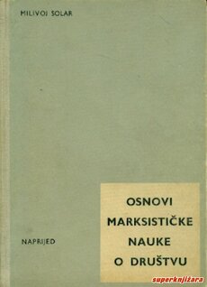 OSNOVI MARKSISTIČKE NAUKE O DRUŠTVU-0