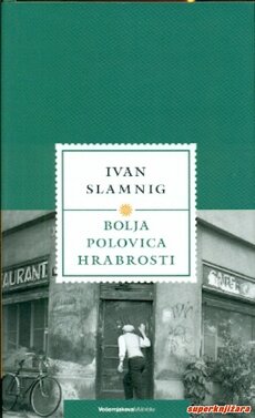 BOLJA POLOVICA HRABROSTI-0