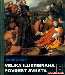VELIKA ILUSTRIRANA POVIJEST SVIJETA br. 13 (1714-1790)-0