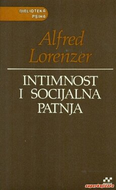 INTIMNOST I SOCIJALNA PATNJA - arheologija psihoanalize-0
