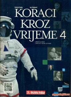 KORACI KROZ VRIJEME 4 - udžbenik povijesti u četvrtom razredu gimnazije-0