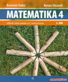 MATEMATIKA 4 - udžbenik i zbirka zadataka za 4. razred gimnazija - 2. dio-0