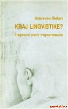 KRAJ LINGVISTIKE - fragmenti protiv fragmentizacije-0
