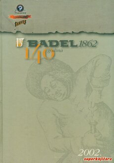 BADEL 1862 - 140 godina-0