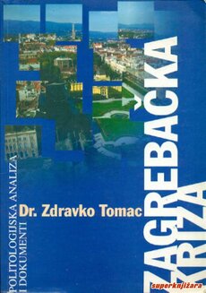ZAGREBAČKA KRIZA - Politologijska analiza i dokumenti-0