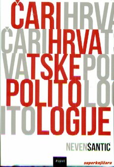 ČARI HRVATSKE POLITOLOGIJE-0