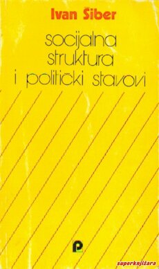 SOCIJALNA STRUKTURA I POLITIČKI STAVOVI-0