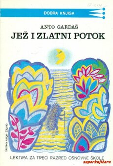 JEŽ I ZLATNI POTOK-0