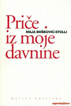 PRIČE IZ MOJE DAVNINE-0