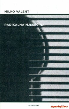 RADIKALNA MJESEČINA,  Proze - izbor autora-0