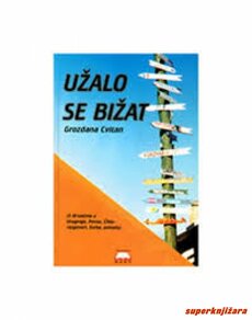 UŽALO SE BIŽAT-0