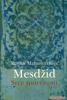 MESDŽID - SRCE SMIRENOSTI-0