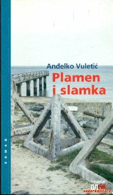 PLAMEN I SLAMKA-0