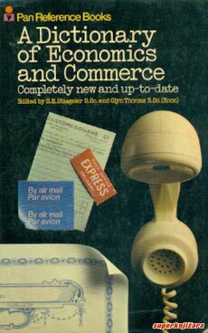 A DICTIONARY OF ECONOMICS AND COMMMERCE (eng.)-0