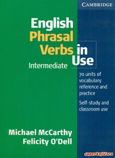 ENGLISH PHRASAL VERBS IN USE - INTERMEDIATE-0
