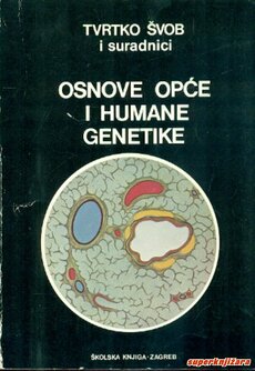 OSNOVE OPĆE I HUMANE GENETIKE-0