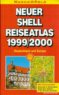 NEUER SHELL REISEATLAS 1999/2000 - Deutschland und Europa (njem.)-0