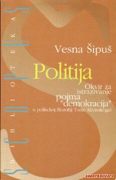 POLITIJA - okvir za istraživanje pojma demokracija u političkoj filozofiji Tome Akvinskog-0