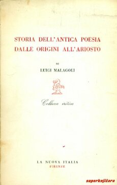 STORIA DELL ANTICA POESIA DALLE ORIGINI ALL ARIOSTO (tal.)-0