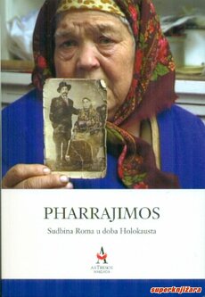 PHARRAJIMOS: sudbima Roma u doba Holokausta 1-2-0