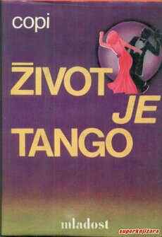 ŽIVOT JE TANGO-0
